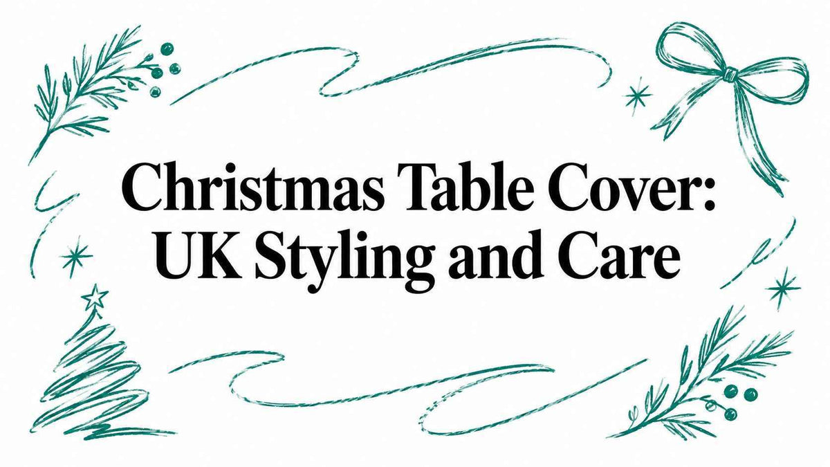 Christmas Table Cover: UK Styling and Care - N-TASH